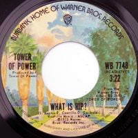 Tower of Power - What is Hip? / Clever Girl