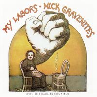 Nick Gravenites - My Labors