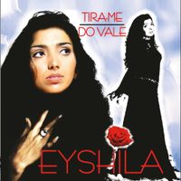 Eyshila - Tira-me do Vale