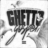 Nerissima Serpe - GHETTO GOSPEL