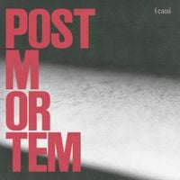 i cani - post mortem