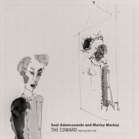Saul Adamczewski - The Coward