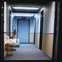 The Drones - A Thousand Mistakes: Warehouse Sessions