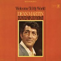 Dean Martin - Welcome to My World