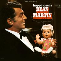 Dean Martin - Happiness Is Dean Martin