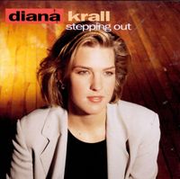 Diana Krall - Stepping Out