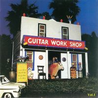Various Artists - GUITAR WORKSHOP Vol.1