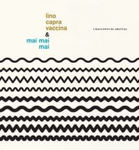 Lino Capra Vaccina - I Racconti di Aretusa
