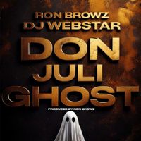 Ron Browz - Don Juli Ghost