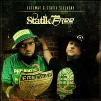 Freeway & Statik Selektah - StatikFree