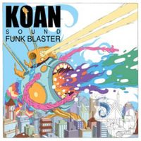 KOAN Sound - Funk Blaster
