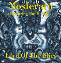 Nosferatu - Lord Of The Flies