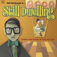 Neil Hamburger - Still Dwelling