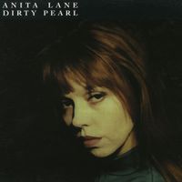 Anita Lane - Dirty Pearl
