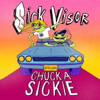 Sick Visor - Chuck a Sickie
