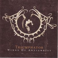 Triumphator - Wings of Antichrist