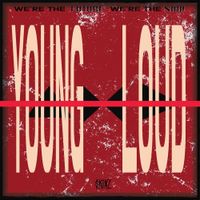 SKINZ - YOUNG & LOUD