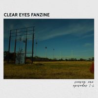Dan Campbell - Clear Eyes Fanzine: Season One, Episodes 1-6