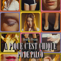 Beatriz Pessoa - A Pique C'est Chique