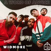 Widmore - A Word Of Advice