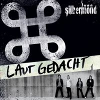 Silbermond - Laut gedacht