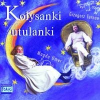 Grzegorz Turnau - Kołysanki-Utulanki