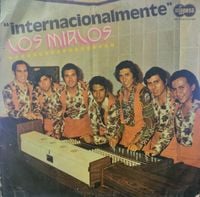 Los Mirlos - Internacionalmente