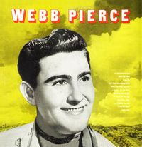 Webb Pierce - Webb Pierce