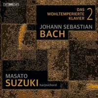 Masato Suzuki - Das wohltemperierte Klavier 2