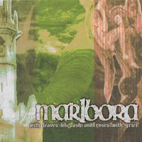 Marlbora - With Leaves Like Ash and Roses With Grief