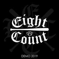 Eight Count - Demo 2019