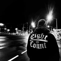 Eight Count - Hard Dose of Reality