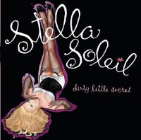 Stella Soleil - Dirty Little Secret