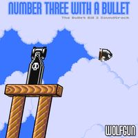 Wolfgun - Number Three With a Bullet