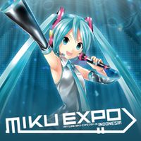 Various Artists - HATSUNE MIKU EXPO 2014 IN INDONESIA