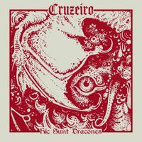 Cruzeiro - Hic Sunt Dracones