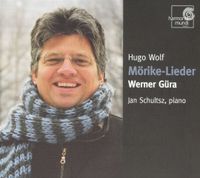 Werner G&uuml;ra - Hugo Wolf: M&ouml;rike-Lieder