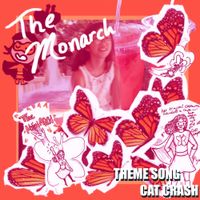 Cat Crash - The Monarch (Theme)