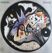 Pierre Boulez - Webern: Opus 1 - 31