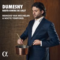 Reinoud Van Mechelen - Dumesny: Haute-Contre de Lully