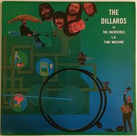 The Dillards - The Dillards vs. The Incredible L.A. Time Machine