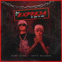 Kiry Curu - Aqu&iacute; Se Expresa Lo Que Se Vive