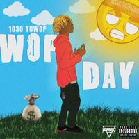 1030 Tuwop - Wopday