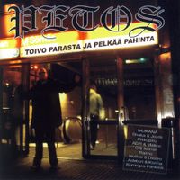 Petos - Toivo parasta ja pelk&auml;&auml; pahinta