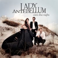 Lady A - Own The Night