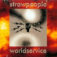 Strawpeople - Worldservice
