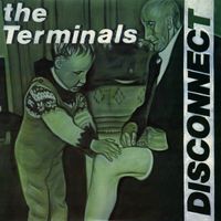 The Terminals - Disconnect
