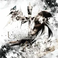 無力P [Muryoku-P] - Unfinished Eden