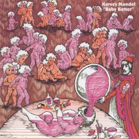 Harvey Mandel - Baby Batter