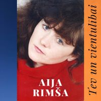 Aija - Tev un vientulībai